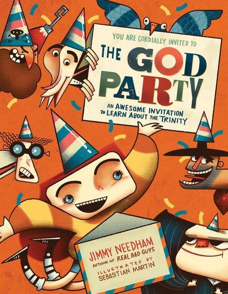 Illustration mit Partyhüten: "THE GOD PARTY - An awesome invitation to learn about the Trinity". Bunte und fröhliche Figuren.