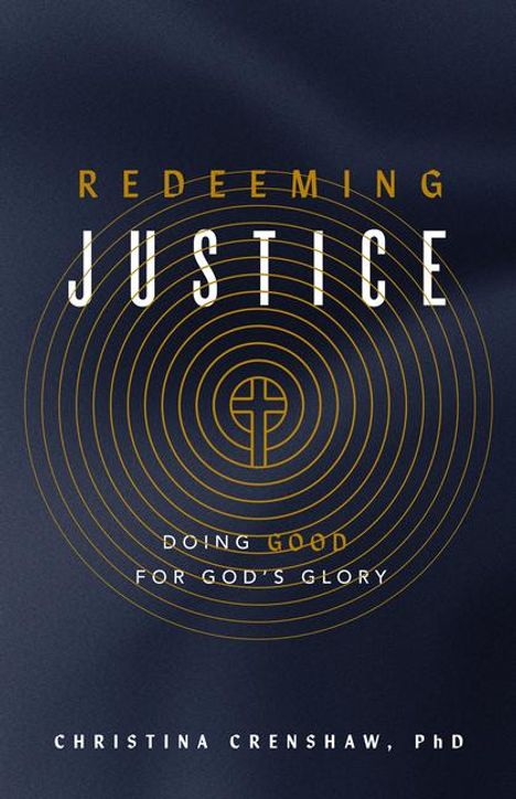 Christina Crenshaw: Redeeming Justice, Buch