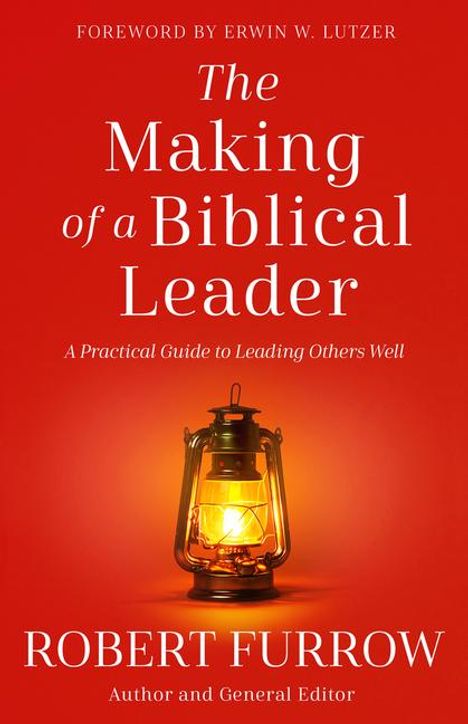 The Making of a Biblical Leader, Buch