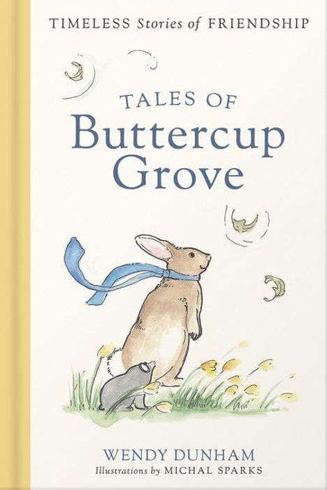 Ein Hase mit blauem Schal steht neben einer Maus auf einer Wiese. Darunter: "Wendy Dunham", "Illustrations by Michal Sparks".