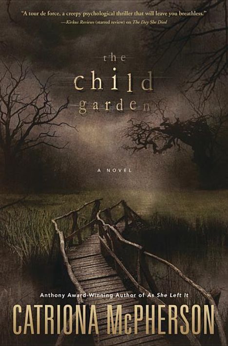 Catriona McPherson: The Child Garden, Buch