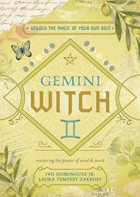 Ivo Dominguez: Gemini Witch: Unlock the Magic of Your Sun Sign, Buch