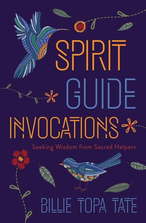 Billie Topa Tate: Spirit Guide Invocations, Buch