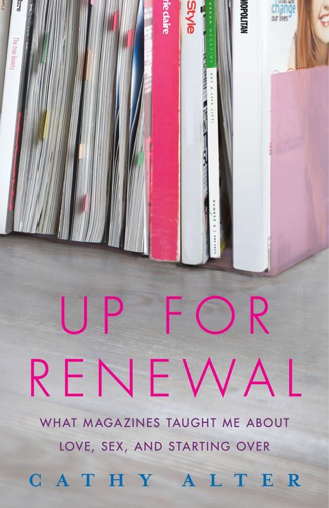 Cathy Alter: Up for Renewal, Buch