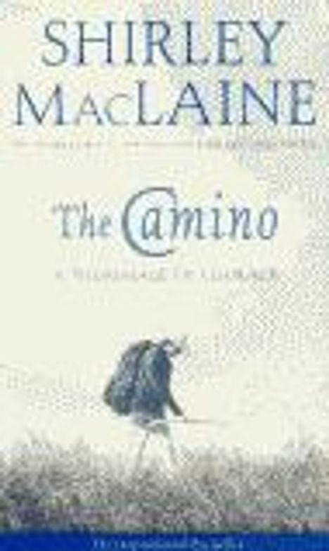 Shirley MacLaine: The Camino, Buch