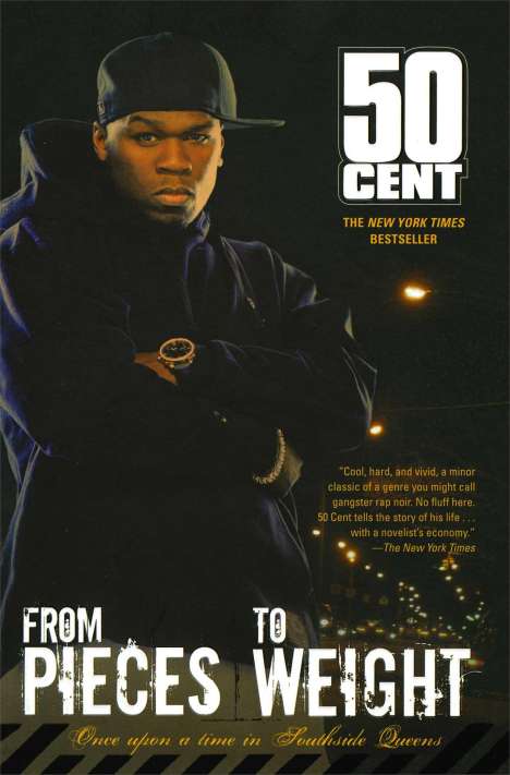 50 Cent: From Pieces to Weight: Once Upon a Time in Southside Queens, Buch