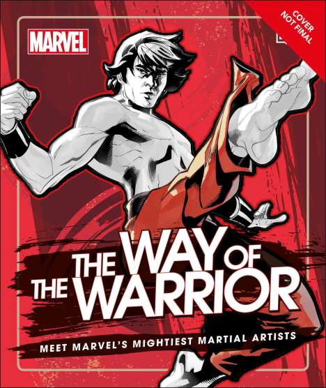 Alan Cowsill: Marvel The Way Of The Warrior, Buch
