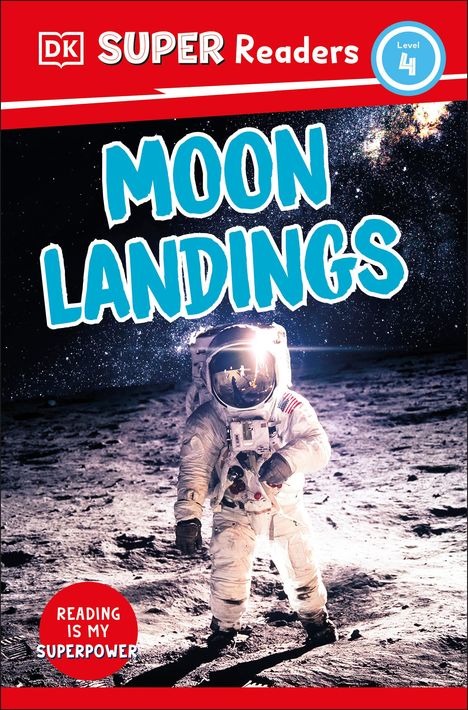Dk: DK Super Readers Level 4 Moon Landings, Buch