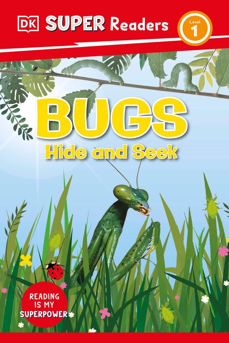 Dk: DK Super Readers Level 1 Bugs Hide and Seek, Buch