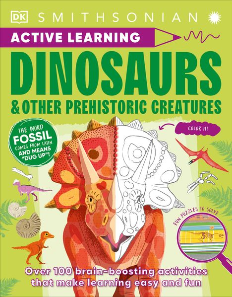 Dk: Active Learning Dinosaurs and Other Prehistoric Creatures, Buch