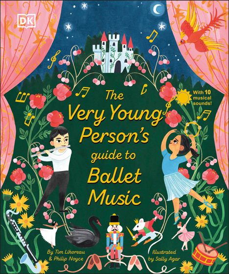 Tim Lihoreau: The Very Young Person's Guide to Ballet Music, Buch