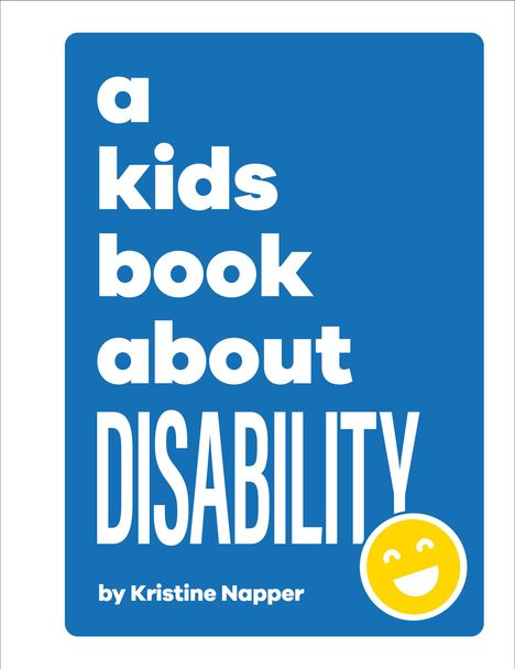 Kristine Napper: A Kids Book about Disability, Buch