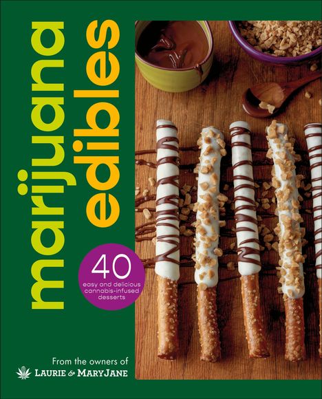 Laurie Wolf: Marijuana Edibles, Buch