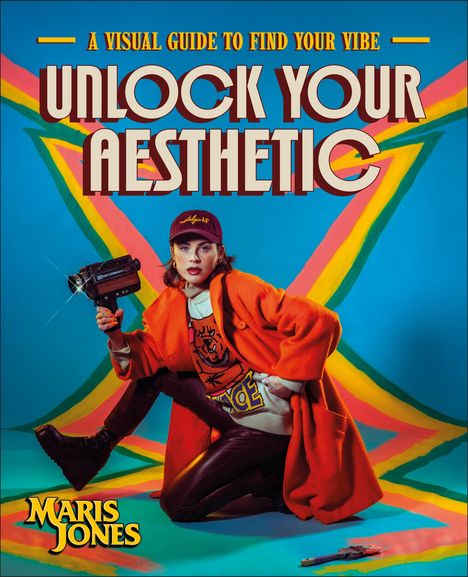 Maris Jones: Unlock Your Aesthetic, Buch