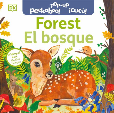Dk: Bilingual Pop-Up Peekaboo! Forest - El Bosque, Buch