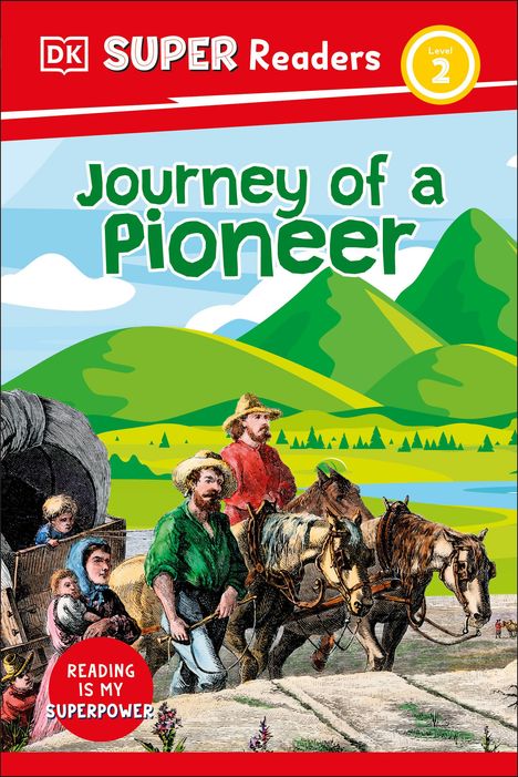 Dk: DK Super Readers Level 2 Journey of a Pioneer, Buch