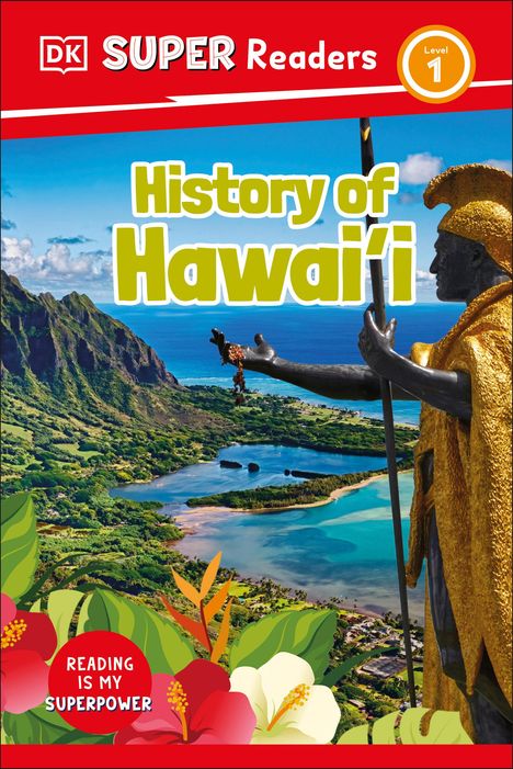 Dk: DK Super Readers Level 1 History of Hawai'i, Buch