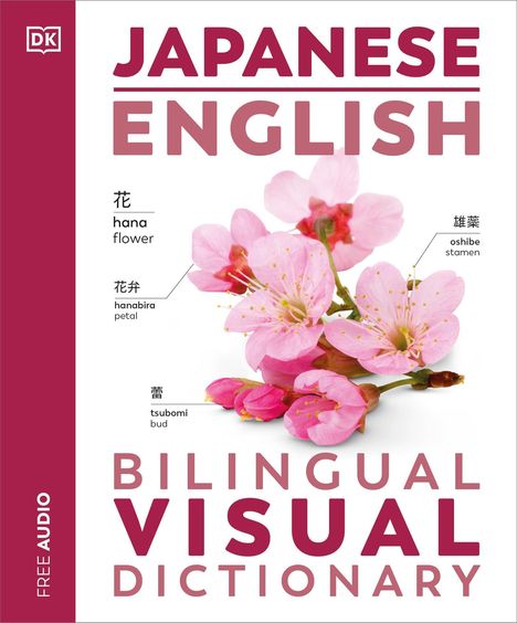 Dk: Japanese - English Bilingual Visual Dictionary, Buch