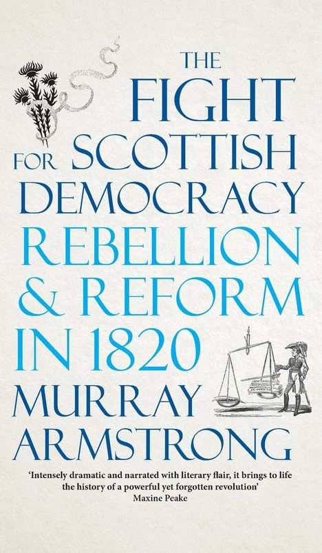 Murray Armstrong: The Fight for Scottish Democracy, Buch