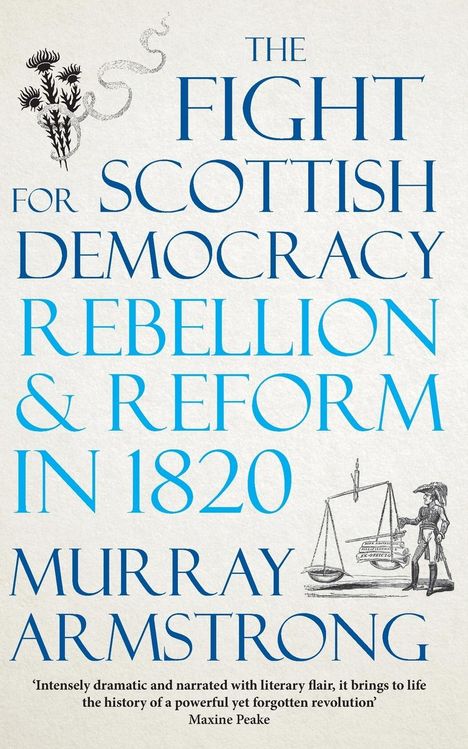 Murray Armstrong: The Fight for Scottish Democracy, Buch