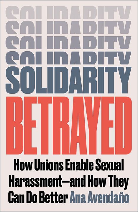 Ana Avendaño: Solidarity Betrayed, Buch