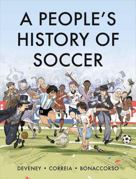 Mickaël Correia: A People's History of Soccer, Buch