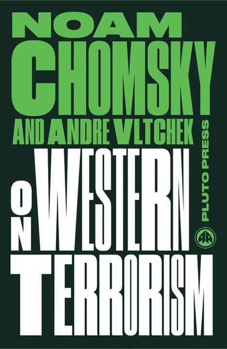 Noam Chomsky: On Western Terrorism, Buch