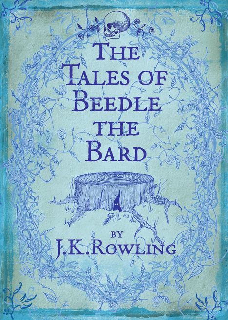 Joanne K. Rowling: The Tales of Beedle the Bard, Buch