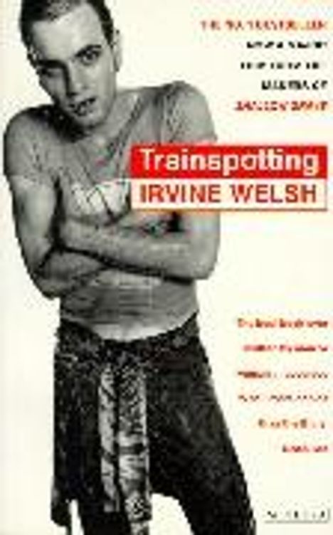 Irvine Welsh: Trainspotting, Buch