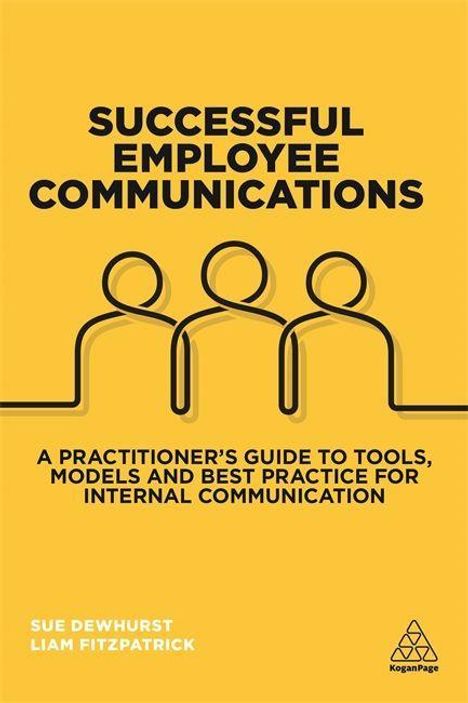 Sue Dewhurst: Dewhurst, S: Successful Employee Communications, Buch