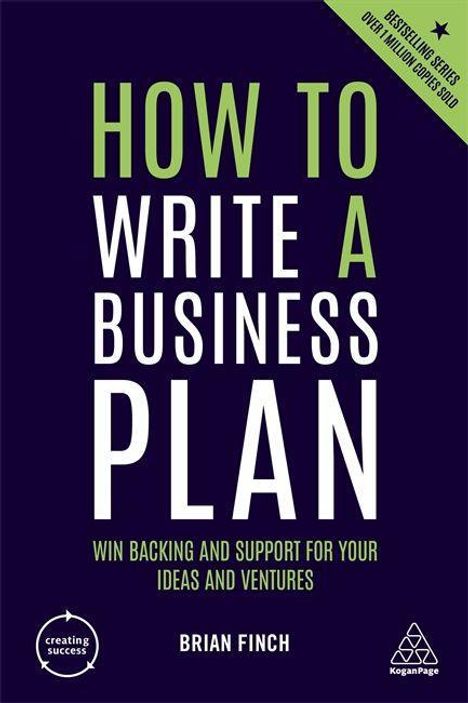 Brian Finch: Ht Write A Business Plan 6/E, Buch