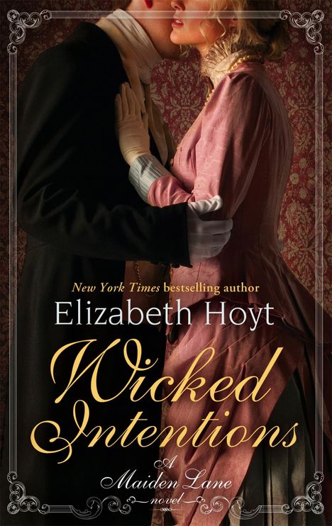 Elizabeth Hoyt: Wicked Intentions, Buch