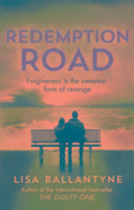 Lisa Ballantyne: Redemption Road, Buch