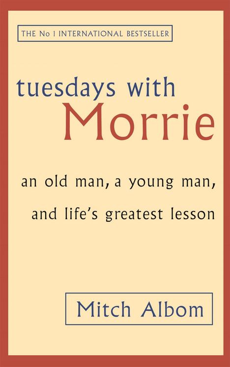 Mitch Albom: Tuesdays with Morrie, Buch