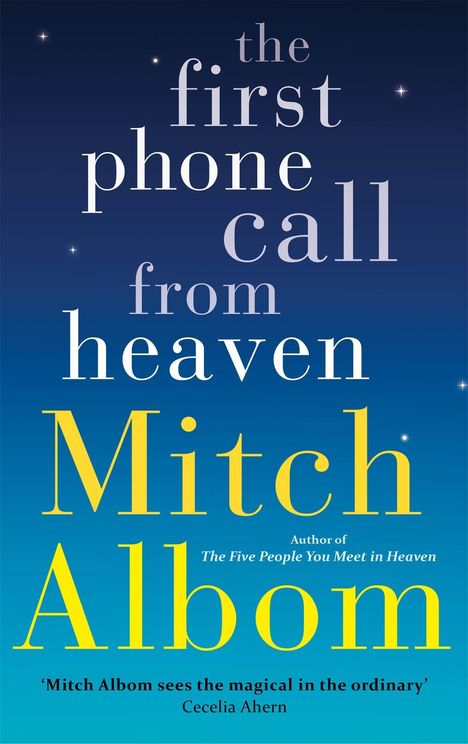 Mitch Albom: The First Phone Call From Heaven, Buch