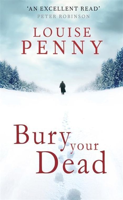 Louise Penny: Bury Your Dead, Buch