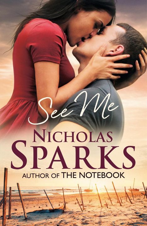 Nicholas Sparks: See Me, Buch
