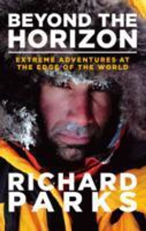 Richard Parks: Parks, R: Beyond the Horizon, Buch