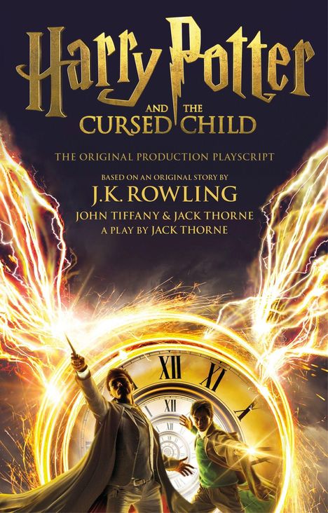 Joanne K. Rowling: Harry Potter and the Cursed Child - Parts I &amp; II, Buch