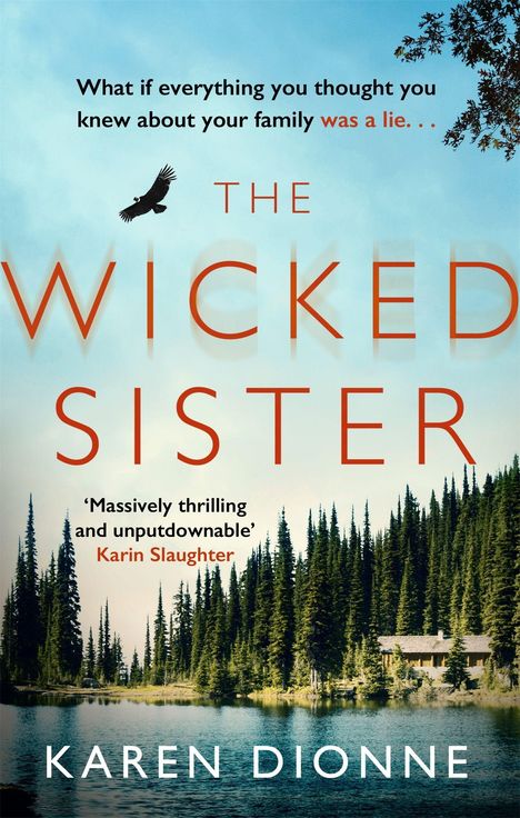Karen Dionne: The Wicked Sister, Buch