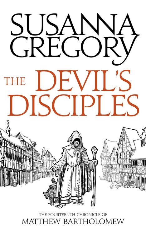 Susanna Gregory: The Devil's Disciples, Buch