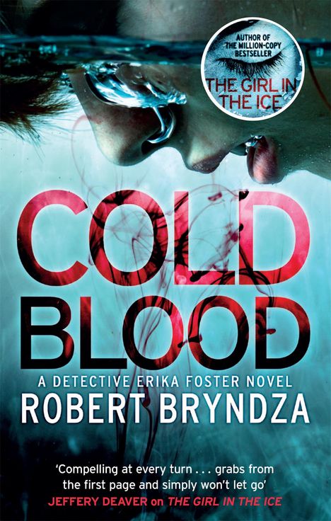 Robert Bryndza: Cold Blood, Buch