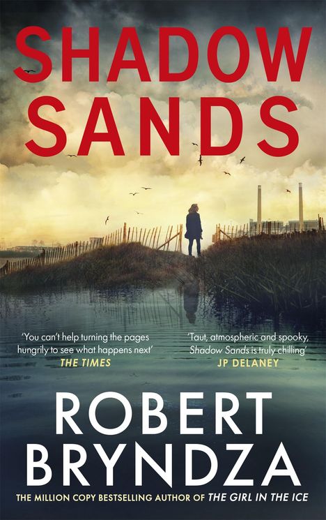 Robert Bryndza: Shadow Sands, Buch