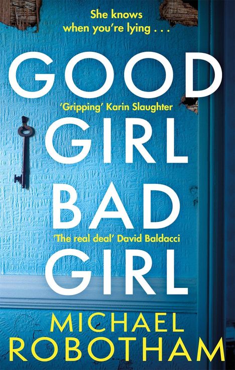 Michael Robotham: Good Girl, Bad Girl, Buch