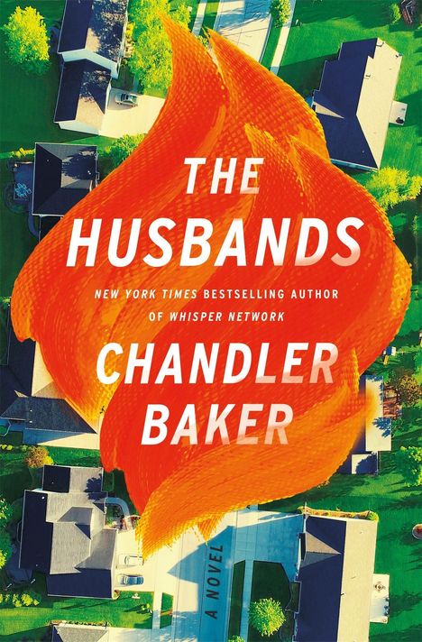 Chandler Baker: Baker, C: The Husbands, Buch