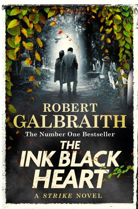 Robert Galbraith: The Ink Black Heart, Buch