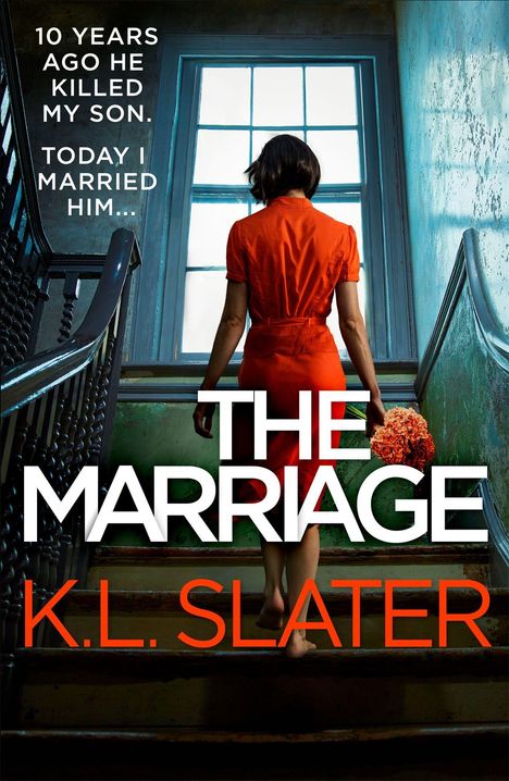 K. L. Slater: The Marriage, Buch