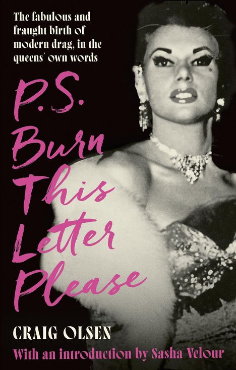 Craig Olsen: P.S. Burn This Letter Please, Buch