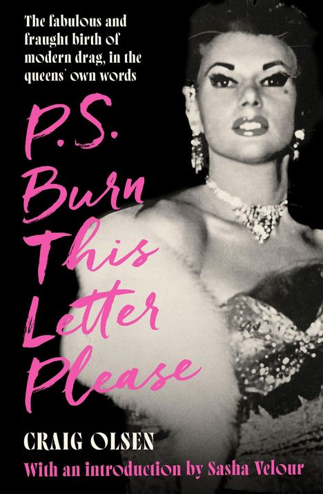 Craig Olsen: P.S. Burn This Letter Please, Buch