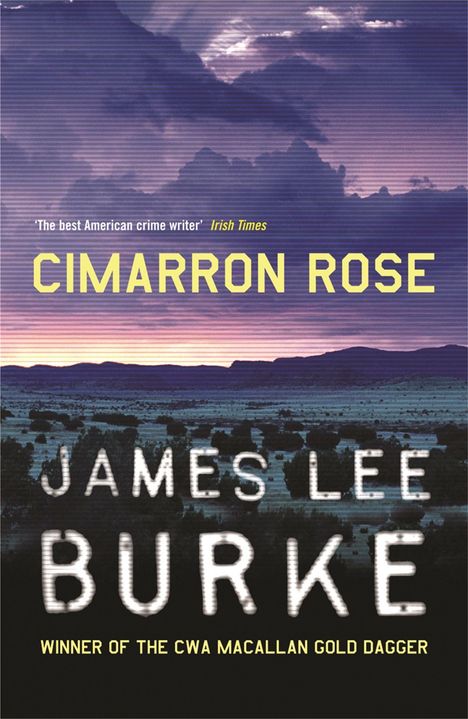 James Lee Burke: Cimarron Rose, Buch